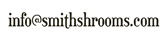 Email SmithShrooms